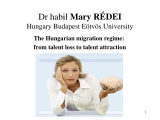 Dr habil Mary RÉDEI Hungary Budapest Eötvös University
