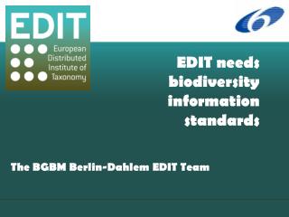 EDIT needs biodiversity information standards