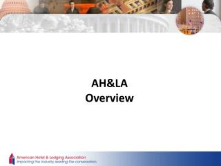 AH&LA Overview
