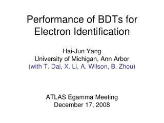 Performance of BDTs for Electron Identification