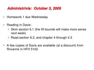 Administrivia : October 5, 2009