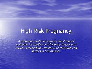 High Risk Pregnancy