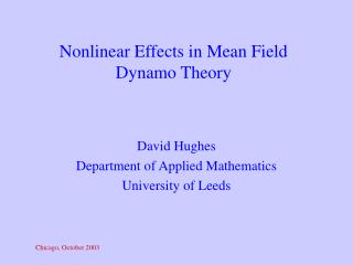Nonlinear Effects in Mean Field Dynamo Theory