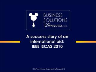 A success story of an international bid: IEEE ISCAS 2010