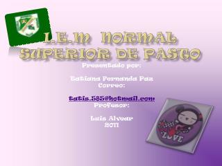 I.E.M Normal Superior de Pasto