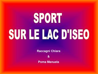 SPORT SUR LE LAC D'ISEO