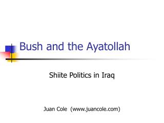 Bush and the Ayatollah