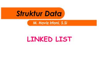 LINKED LIST