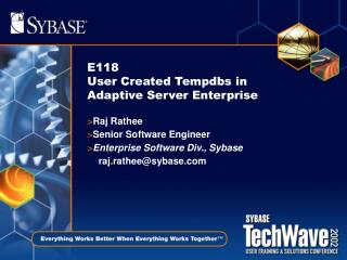 E118 User Created Tempdbs in Adaptive Server Enterprise