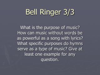 Bell Ringer 3/3