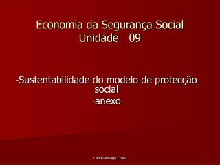 Economia da Segurança Social Unidade 09