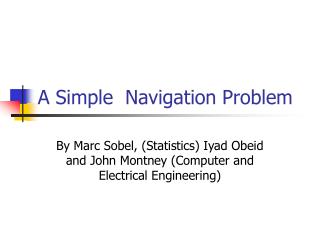 A Simple Navigation Problem