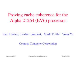 Proving cache coherence for the Alpha 21264 (EV6) processor