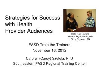 Strategies for Success with Health Provider Audiences