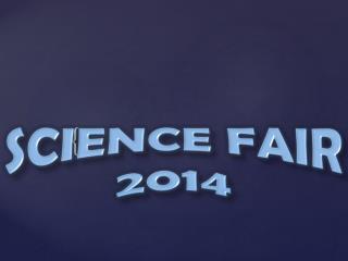 Science Fair 2014