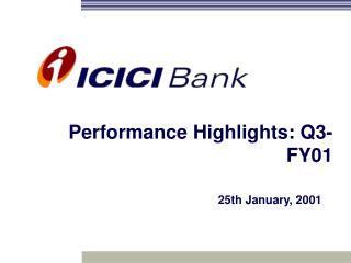 Performance Highlights: Q3-FY01