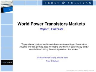 World Power Transistors Markets Report: # A214-26