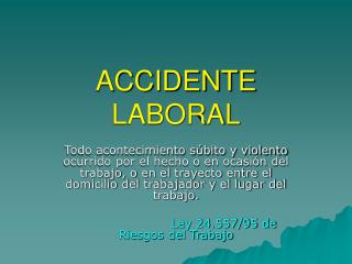 ACCIDENTE LABORAL