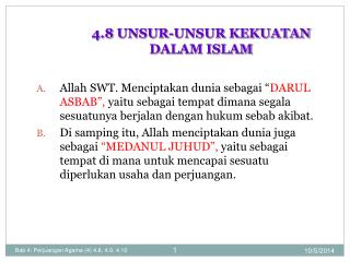 4.8 UNSUR-UNSUR KEKUATAN DALAM ISLAM