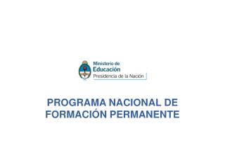 PROGRAMA NACIONAL DE FORMACIÓN PERMANENTE