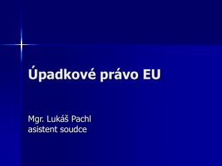 Úpadkové právo EU