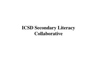 ICSD Secondary Literacy Collaborative