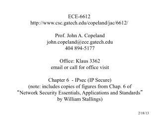 ECE-6612 csc.gatech/copeland/jac/6612/ Prof. John A. Copeland