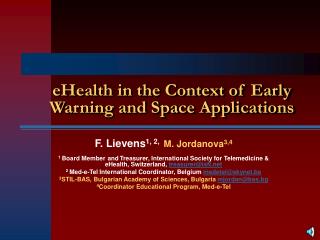 eHealth in the Context of Early Warning and Space Applications
