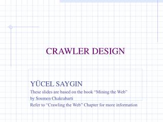 CRAWLER DESIGN