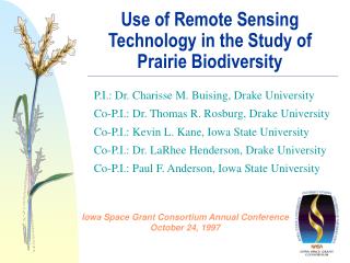 Use of Remote Sensing Technology in the Study of Prairie Biodiversity