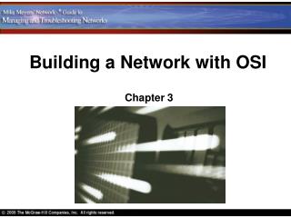 Building a Network with OSI