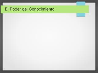 El Poder del Conocimiento