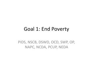 Goal 1: End Poverty