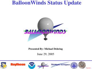 BalloonWinds Status Update