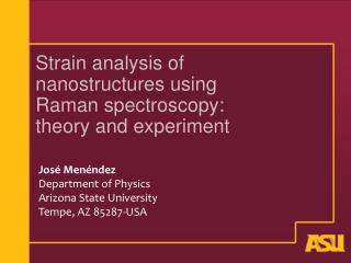 Strain analysis of nanostructures using Raman spectroscopy: theory and experiment