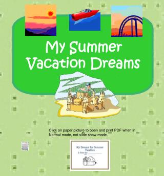 My Summer Vacation Dreams