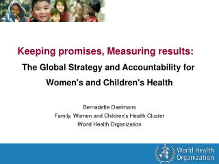 Keeping promises, Measuring results: The Global Strategy and Accountability for