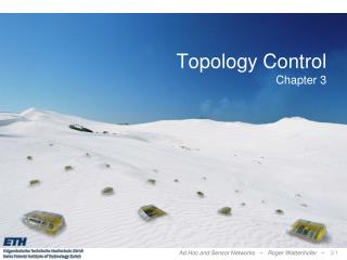 Topology Control Chapter 3