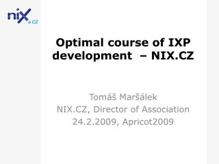 Optimal course of IXP development – NIX.CZ