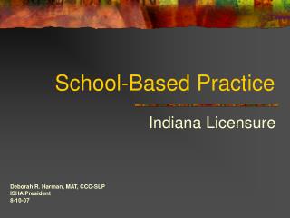 School-Based Practice