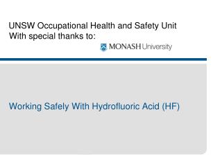 UNSW Occupational Health and Safety Unit With special thanks to: