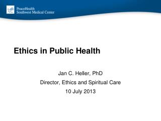 Ethics in Public Health