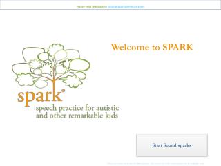 Please send feedback to susan@sparkcommunity