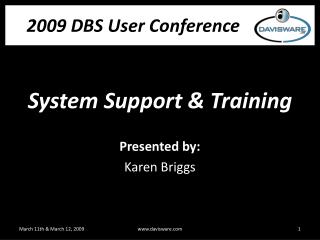 System Support &amp; Training