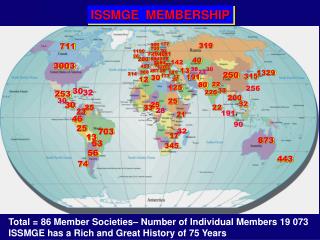 Total = 86 Member Societies– Number of Individual Members 19 073