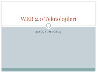 WEB 2.0 Teknolojileri