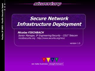 Nicolas FISCHBACH Senior Manager, IP Engineering/Security - COLT Telecom