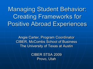 Managing Student Behavior: Creating Frameworks for Positive Abroad Experiences