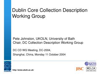 Dublin Core Collection Description Working Group