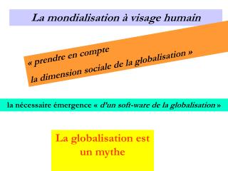 La mondialisation à visage humain